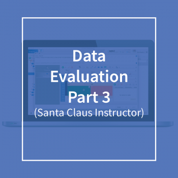 Data Evaluation Part 3 (Santa Claus Instructor)