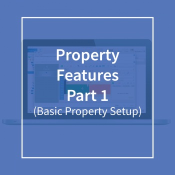 Property Features Part 1 (Basic Property Setup)