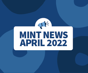 MINT News April 2022