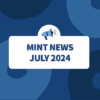 MINT News July 2024